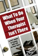 What To Do When Your Therapist Isn'T There