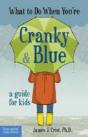 What To Do When You'Re Cranky & Blue - Preview