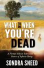 What To Do When You'Re Dead - Preview