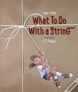 Capa do artigo What To Do With A String