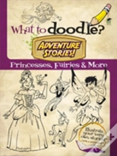 What To Doodle Adventure Stories