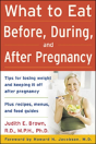 What To Eat Before, During, And After Pregnancy - Preview