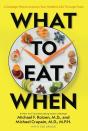 What To Eat When - Preview