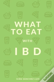 Capa do artigo What To Eat With Ibd
