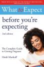 What To Expect: Before You'Re Expecting 2nd Edition - Preview