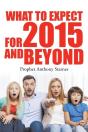 What To Expect For 2015 And Beyond - Preview