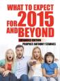 What To Expect For 2015 And Beyond - Preview