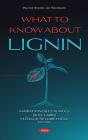What To Know About Lignin - Preview