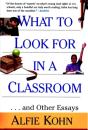 What To Look For In A Classroom - Preview