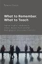 What To Remember, What To Teach - Preview