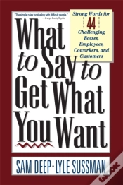 Capa do artigo What To Say To Get What You Want