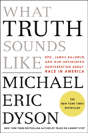 What Truth Sounds Like - Preview
