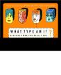 What Type Am I? - Preview