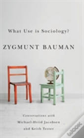 What Use Is Sociology?