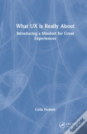 Capa do artigo What Ux Is Really About