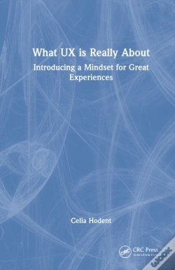 Capa do artigo What Ux Is Really About