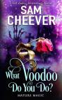 What Voodoo Do You Do : A Paranormal Wom - Preview