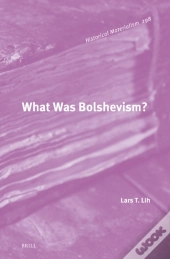 What Was Bolshevism?