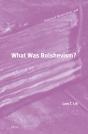 What Was Bolshevism? - Preview