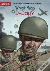What Was D-Day?
