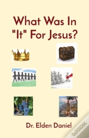 Capa do artigo What Was In "It" For Jesus?