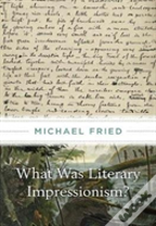 What Was Literary Impressionism?