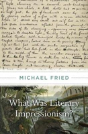 What Was Literary Impressionism? - Preview
