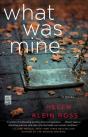 What Was Mine - Preview