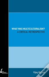 Capa do artigo What Was Multiculturalism?