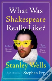 Capa do artigo What Was Shakespeare Really Like?