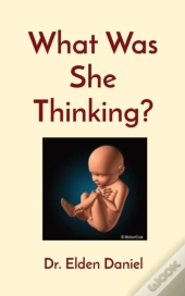 What Was She Thinking?