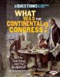 What Was The Continental Congress? - Preview