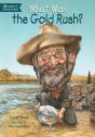 What Was The Gold Rush? - Preview