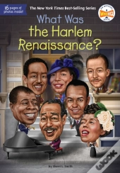 What Was The Harlem Renaissance?
