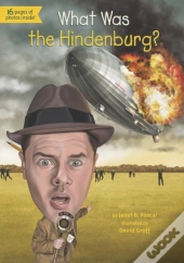 What Was The Hindenburg?