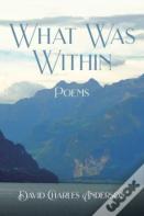 What Was Within