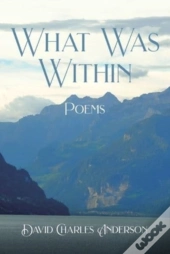What Was Within