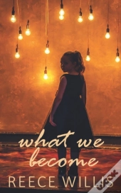 What We Become