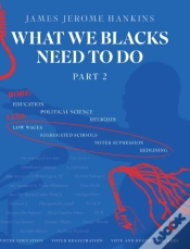 Capa do artigo What We Blacks Need To Do Part 2