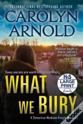 What We Bury