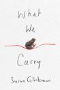 What We Carry - Preview
