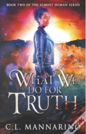 Capa do artigo What We Do For Truth