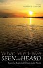 What We Have Seen And Heard - Preview