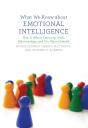 What We Know About Emotional Intelligence - Preview