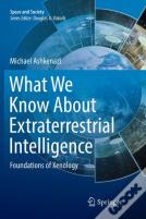 What We Know About Extraterrestrial Intelligence