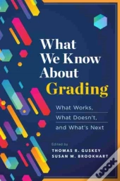 What We Know About Grading