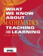 What We Know About Mathematics Teaching And Learning - Preview