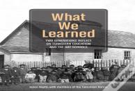 What We Learned