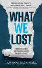 What We Lost | Inside The Attack On Canada'S Largest Children'S Charity - Preview