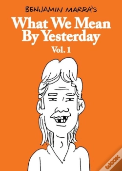 Capa do artigo What We Mean By Yesterday: Vol. 1